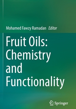 【预订】Fruit Oils: Chemistry and Functionality