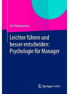 预订 Leichter führen und besser entscheiden: Psychologie für Manager 引导与决策：经理心理学: 9783658042615