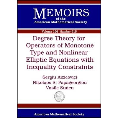 预订 Degree Theory for Operators of Monotone Type and Nonlinear Elliptic Equations with Inequality Constraints 单调型算