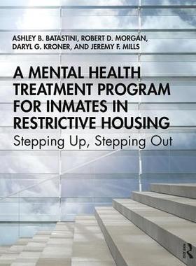 【预订】A Mental Health Treatment Program for Inmates in Restrictive Housing