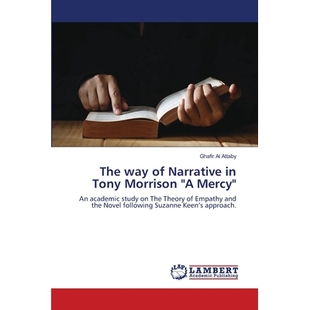 预订 The way of Narrative in Tony Morrison 