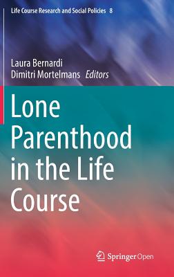 【预订】Lone Parenthood in the Life Course