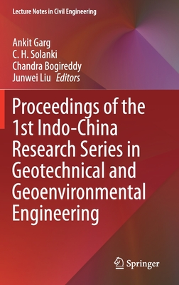 【预订】Proceedings of the 1st Indo-China Research Series in Geotechnical and Geoenvironmental Engineering