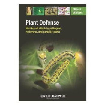 【预订】Plant Defense - Warding Off Attack By Pathogens, Herbivores And Parasitic Plants