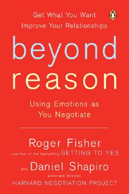 预售 高情商谈判 英文原版 Beyond Reason: Using Emotions as You Negotiate 罗杰·费希尔 Roger Fisher 谈判力作者