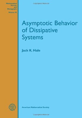【预售】Asymptotic Behavior of Dissipative Systems