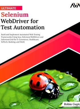 预订 Ultimate Selenium WebDriver for Test Automation