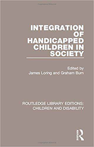 【预售】Integration of Handicapped Children in Society