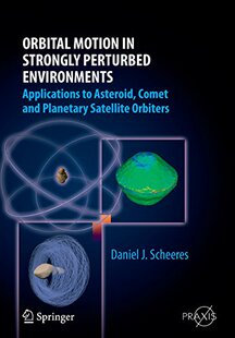 Motion Orbital 预订 Environments Strongly Perturbed