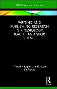【预售】Writing and Publishing Research in Kinesiology, Health, and Sport Science
