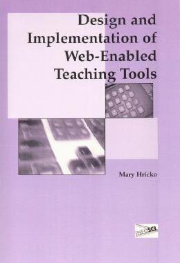 【预订】Design and Implementation of Web-Enabled Teaching Tools