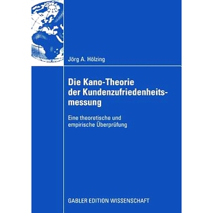 empirische 9783834912190 Theorie Eine theoretische Kundenzufriedenheitsmessung Kano der Überprüfung 预订 und Die