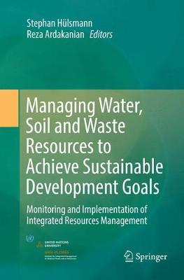 【预订】Managing Water, Soil and Waste Resources to Achieve Sustainable Development Goals:Monitoring and Implement...