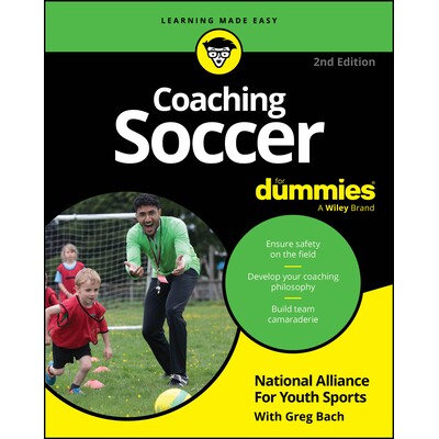 Coaching Soccer For Dummies, Second Edition 足球教练达人迷 第2版 9781394370252