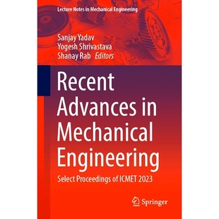 Proceedings Recent Engineering 预订 机械工程 2023 Advances 进展：第3届机械与能源技术 Mechanical ICMET Select