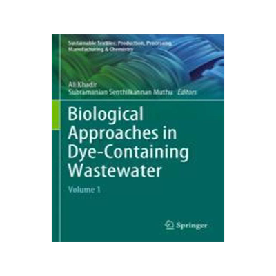 [预订]Biological Approaches in Dye-Containing Wastewater: Volume 1 9789811905476