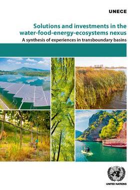 [预订]Solutions and Investments in the Water-Food-Energy-Ecosystems Nexus 9789211172720