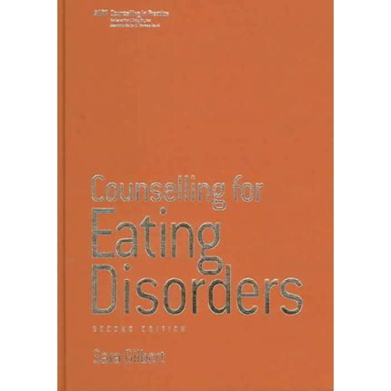 预订 Counselling for Eating Disorders 饮食失调症的咨询, 第2版 9781412902786