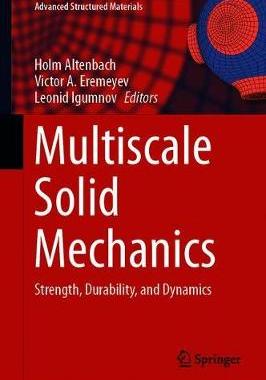 【预订】Multiscale Solid Mechanics