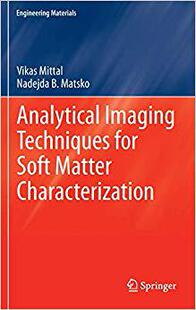 Imaging Techniques Characterization 预订 9783642303999 Matter Analytical Soft for