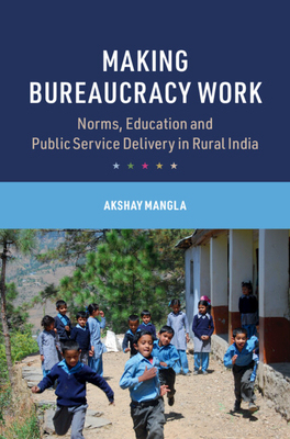 【预订】Making Bureaucracy Work 9781009258012