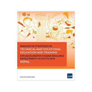 [预订]Innovative Strategies in Technical and Vocational Education and Training for Accelerated Human Resou 9789292570026