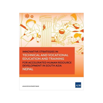 [预订]Innovative Strategies in Technical and Vocational Education and Training for Accelerated Human Resou 9789292570026