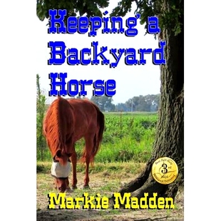 Horse 预订 Backyard 9781501002328 Keeping