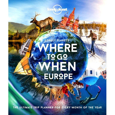 预订 Where To Go When: Europe 1E 孤独星球的地方去当欧洲: 9781838690403