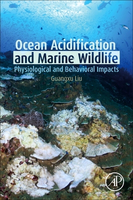 【预订】Ocean Acidification and Marine Wildlife 9780128223307