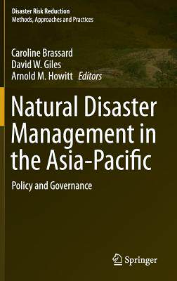 【预订】Natural Disaster Management in the Asia-Pacific