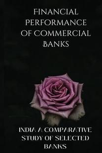Performance 9789642238422 Selected India 预订 Financial Commercial Study Banks Comparative