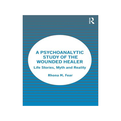 [预订]A Psychoanalytic Study of the Wounded Healer 9781032327365