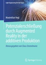 预订 Potenzialerschliessung durch Augmented Reality in der additiven Produktion