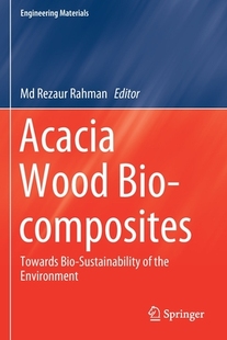 Bio Wood Acacia composites 预订