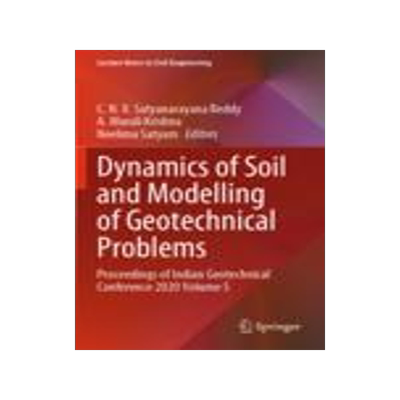 [预订]Dynamics of Soil and Modelling of Geotechnical Problems