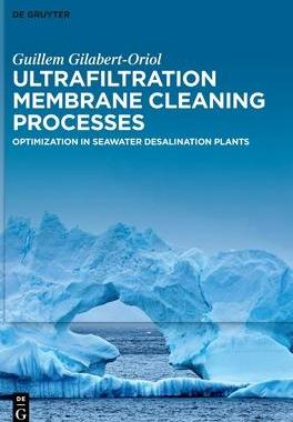 [预订]Ultrafiltration Membrane Cleaning Processes 9783110715071
