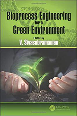 【预售】Bioprocess Engineering for a Green Environment