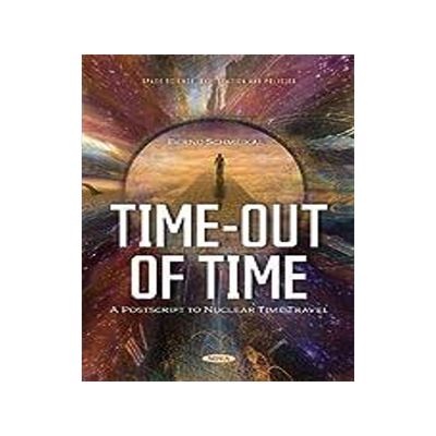 [预订]Time-Out of Time: A Postscript to Nuclear Time Travel 9781685073206
