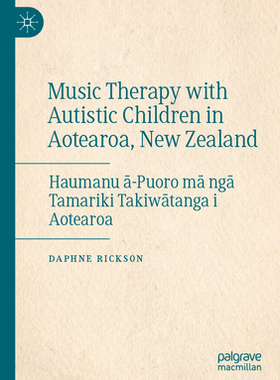 预订 Music Therapy with Autistic Children in Aotearoa, New Zealand