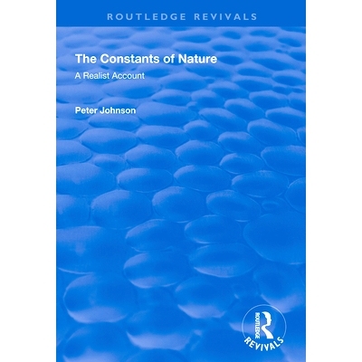 预订 The Constants of Nature: A Realist Account: 9781138349315