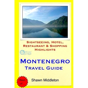 Hotel Montenegro Guide Highlights 9781508872160 预订 Restaurant Sightseeing Travel Shopping