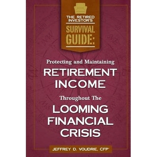 Looming Income Protecting 预订 9781503385757 Retirement Maintaining Throughout Crisis Financial The and