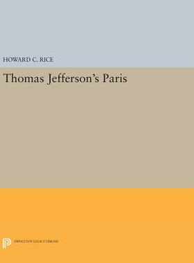 【预订】Thomas Jefferson’s Paris