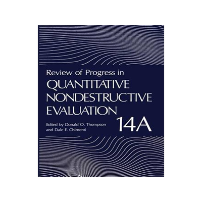 预订 Review of Progress in Quantitative Nondestructive Evaluation
