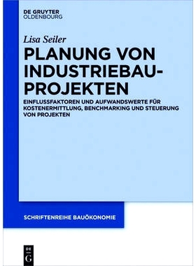 预订 Planung von Industriebauprojekten: Einflussfaktoren und Aufwandswerte für Kostenermittlung, Benchmarking und Steue