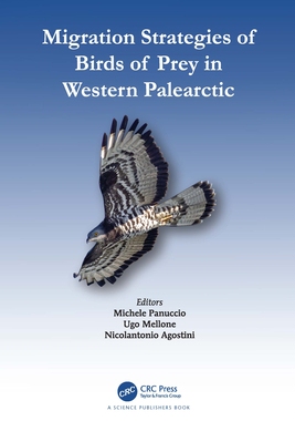 【预订】Migration Strategies of Birds of Prey in Western Palearctic 9781138495722