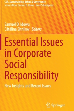 【预订】Essential Issues in Corporate Social Responsibility: New Insights and Recent Issues