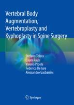 【预订】Vertebral Body Augmentation, Vertebroplasty and Kyphoplasty in Spine 9783030765576