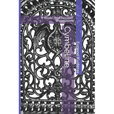 预订 Cymbeline: A Version from All Clear! Shakespeare: 9781500790776